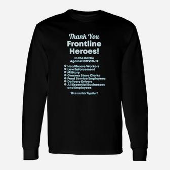 Thank You Essential Workers Frontline Heroes Long Sleeve T-Shirt - Seseable