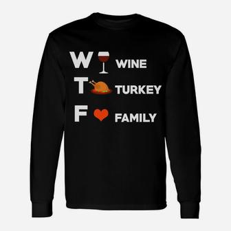 Thanksgiving Dinner Men Wine Turkey Long Sleeve T-Shirt - Seseable
