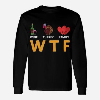 Thanksgiving Party Wine Turkey Long Sleeve T-Shirt - Seseable