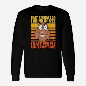 Thats What I Do I Drink Coffee I Hate People Owl Long Sleeve T-Shirt - Seseable
