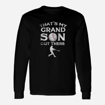 Thats My Grandson Out There Baseball Papa Long Sleeve T-Shirt - Seseable