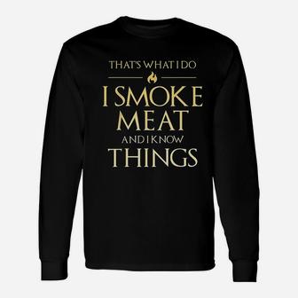 Thats What I Do I Meat And I Know Things Dad Bbq Men Long Sleeve T-Shirt - Seseable