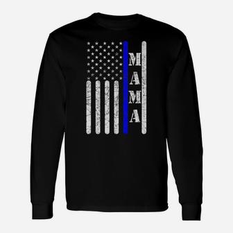 Thin Blue Line Mama Vintage Police American Flag Long Sleeve T-Shirt - Seseable