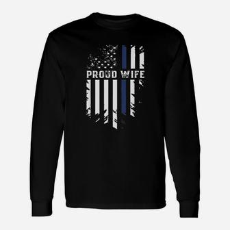 Thin Blue Line Proud Wife Police Long Sleeve T-Shirt - Seseable