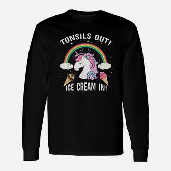 Tonsils Out Ice Cream In Post Surgery Unicorn Get Well Long Sleeve T-Shirt - Seseable