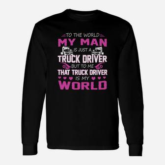 Truck Driver Truck Driver T-shirt Long Sleeve T-Shirt - Seseable