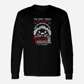 Truck Drivers Daddy Proud To Be A Trucker Long Sleeve T-Shirt - Seseable