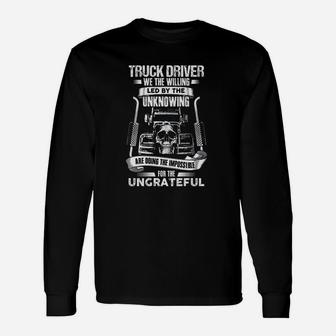 Truck Drivers Fun Truckers Trucking Skull Backside Long Sleeve T-Shirt - Seseable