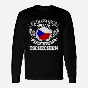 Tschechien Spruch Langarmshirts Schwarz – Ich brauche keine Therapie Motiv - Seseable