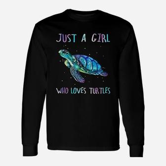 Turtle Watercolor Sea Ocean Just A Girl Who Loves Turtles Long Sleeve T-Shirt - Seseable