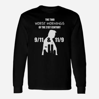 The Two Worst Mornings Of The 21st Century 911 And 119 Shirt Long Sleeve T-Shirt - Seseable