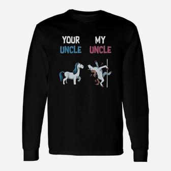 Your Uncle My Uncle Unicorn Long Sleeve T-Shirt - Seseable
