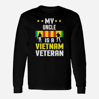 My Uncle Is A Vietnam Veteran Proud National Vietnam War Veterans Day Long Sleeve T-Shirt - Seseable