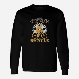 Never Underestimate An Old Man With A Bicycle Long Sleeve T-Shirt - Seseable