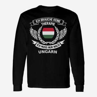 Ungarn-Therapie Langarmshirts, Patriotisches Design für Stolze Ungarn - Seseable