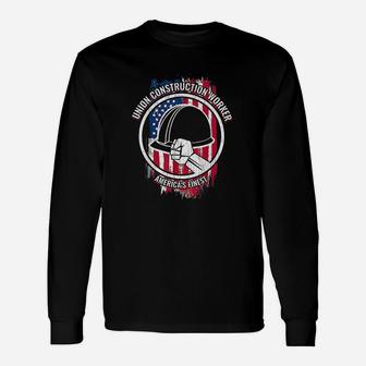 Union Construction Worker For Builders Long Sleeve T-Shirt - Seseable