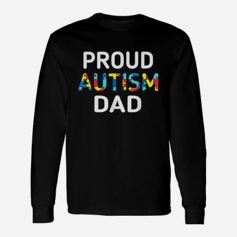 Unique Proud Dad Colored Puzzle Pieces Awareness Long Sleeve T-Shirt - Seseable