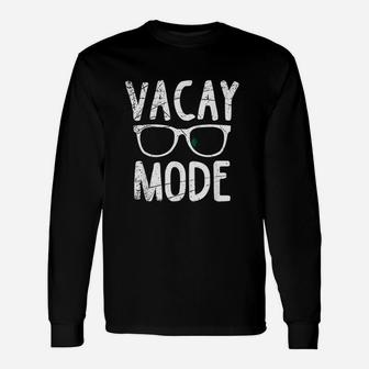 Vacay Mode Vacation Men Women Long Sleeve T-Shirt - Seseable