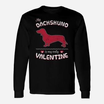 Valentine Dachshund Dog For Dachshund Dad Or Mom Long Sleeve T-Shirt - Seseable