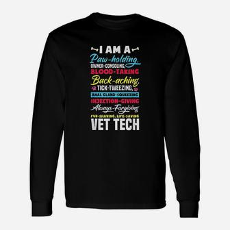 Vet Tech Paw Holding Veterinary Technician Long Sleeve T-Shirt - Seseable