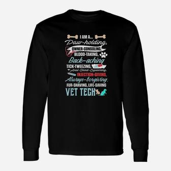 Vet Tech Paw Holding Veterinary Technician Long Sleeve T-Shirt - Seseable