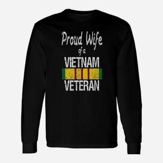 Vietnam Veteran Proud Wife Of A Vietnam Veteran Long Sleeve T-Shirt - Seseable