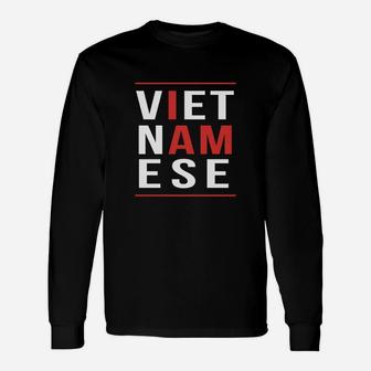 I Am Vietnamese Long Sleeve T-Shirt - Seseable