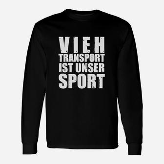 Viih-Transport Ist Kein Sport- Langarmshirts - Seseable