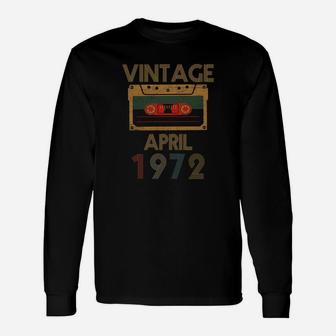 Vintage April 1972 Birthday Retro Cassette Long Sleeve T-Shirt | Seseable FR