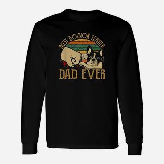 Vintage Best Boston Terrier Dad Ever Long Sleeve T-Shirt - Seseable