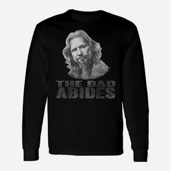 Vintage The Dad Abides Shirt For Father's Day T-shirt Long Sleeve T-Shirt - Seseable