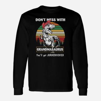 Vintage Dont Mess With Grandmasaurus Grandma Long Sleeve T-Shirt - Seseable