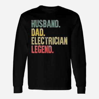 Vintage Husband Dad Electrician Legend Retro Long Sleeve T-Shirt - Seseable