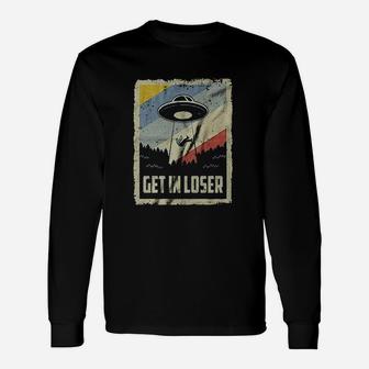 Vintage Get In Loser Long Sleeve T-Shirt - Seseable