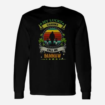 Vintage My Lucky Charms Call Me Bammaw St Patricks Day Shamrock Best For Grandmothers Long Sleeve T-Shirt - Seseable