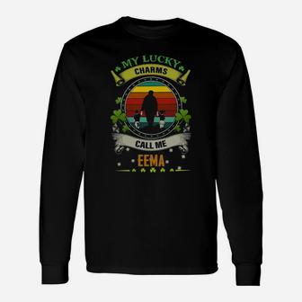 Vintage My Lucky Charms Call Me Eema St Patricks Day Shamrock Best For Grandmothers Long Sleeve T-Shirt - Seseable