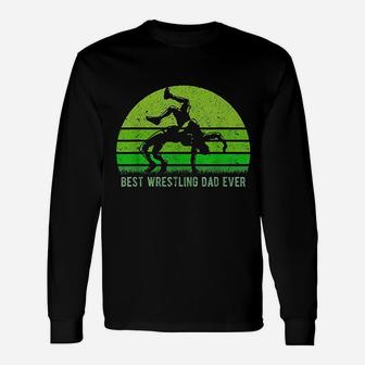 Vintage Retro Best Wrestling Dad Ever Fathers Day Long Sleeve T-Shirt - Seseable