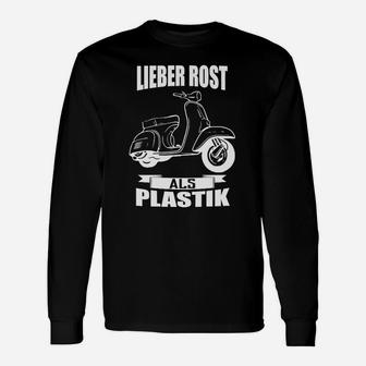 Vintage Scooter Fan Langarmshirts, Lieber Rost als Plastik, Schwarz - Seseable