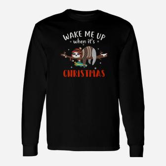 Wake Me Up When Its Christmas Sloth Christmas Long Sleeve T-Shirt - Seseable