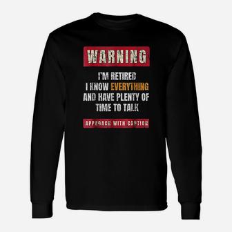 Warning I Am Retired Retirement Joke Distressed Long Sleeve T-Shirt - Seseable