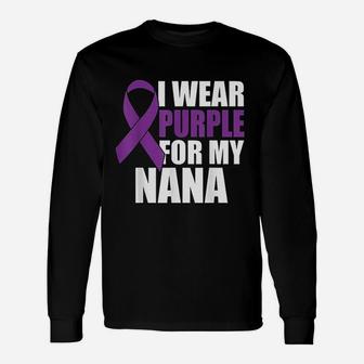 I Wear Purple For My Nana Pancreatic Awareness Long Sleeve T-Shirt - Seseable