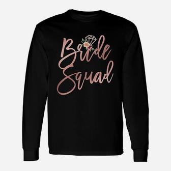 Wedding Shower For Bridesmaid Best Friends Bride Squad Long Sleeve T-Shirt | Seseable CA