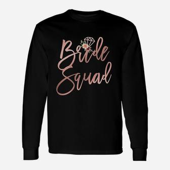 Wedding Shower For Bridesmaid Best Friends Bride Squad Long Sleeve T-Shirt | Seseable CA