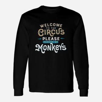 Welcome To The Circus Long Sleeve T-Shirt - Seseable