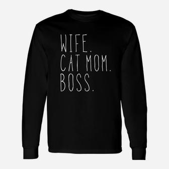 Wife Cat Mom Boss Long Sleeve T-Shirt - Seseable