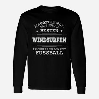 Windsurfen & Fußball Schwarzes Langarmshirts, Spruch für Fans - Seseable