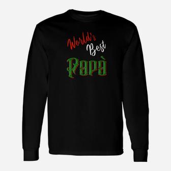 Worlds Best Papa Fathers Day, best christmas gifts for dad Long Sleeve T-Shirt - Seseable