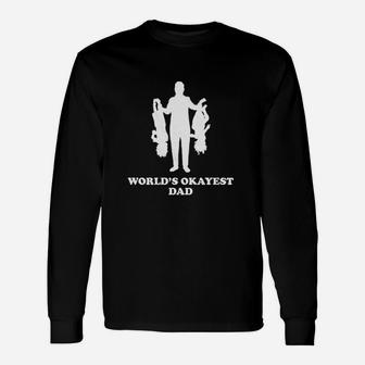 Worlds Okayest Dad Holding Upside Down Long Sleeve T-Shirt - Seseable