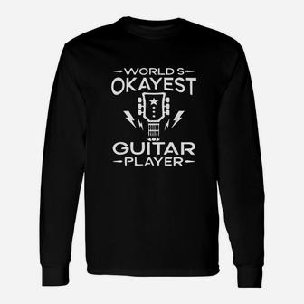 World's Okayest Guitar Player Guitarist Long Sleeve T-Shirt - Seseable