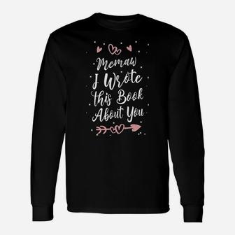I Wrote This Book Long Sleeve T-Shirt - Seseable